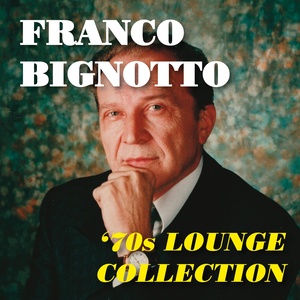 Franco Bignotto '70s Lounge Collection