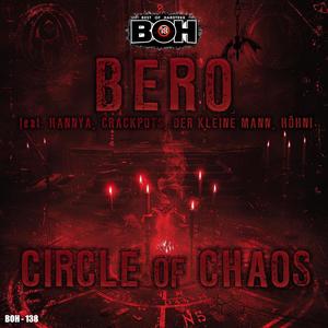 CIRCLE OF CHAOS (feat. HANNYA, Der Kleine Mann, Höhni & CRACKPOTS)