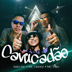 Cavucadão(feat. Mc Danny) (Explicit)