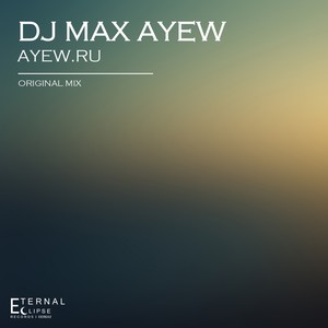 Ayew.Ru (Original Mix)
