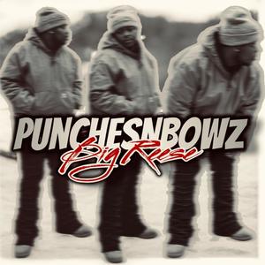 Punches N Bowz Vol. I (Explicit)