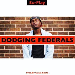 Dodging Federals (Explicit)