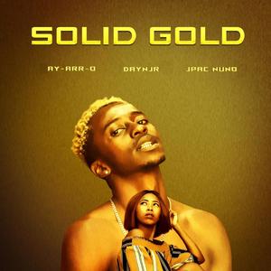 Solid Gold(feat. Jpac Nuno) (Explicit)