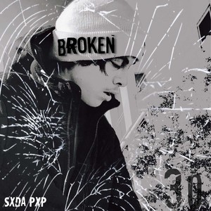 Broken (Explicit)