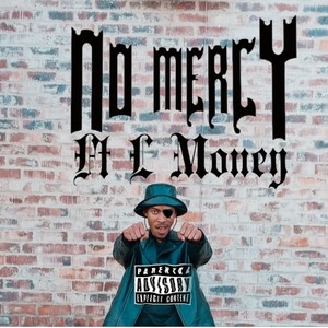 NO MERCY (Explicit)