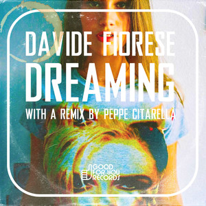 Dreaming (Peppe Citarella Funk Mix)