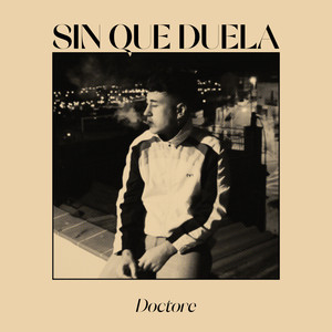 Sin Que Duela (Explicit)