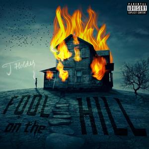 Fool On The Hill (Explicit)