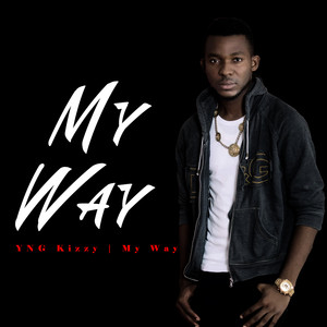 My Way (Explicit)