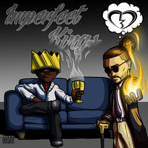 Imperfect Kings (Explicit)