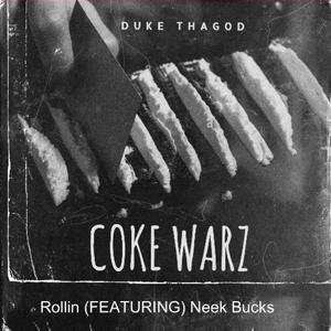 Rollin (feat. Neek Bucks) (Explicit)