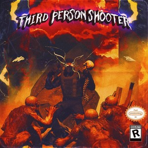 Third Person Shooter (feat. pensionthug)