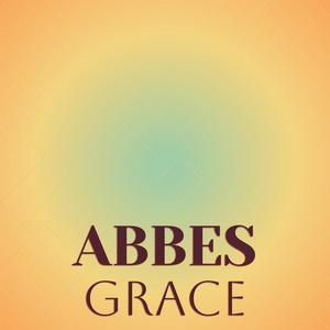 Abbes Grace