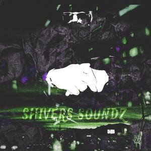 SHIVERS SOUNDZZ VOL 2. Low frequency (Explicit)