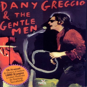 Dany greggio & the gentlemen