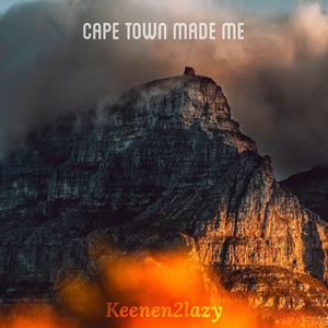 Cape Town Made Me