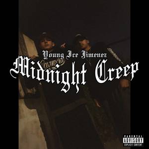 MIDNIGHT CREEP (Explicit)