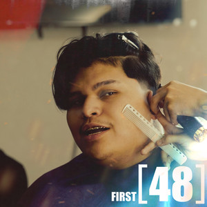 First 48 (Explicit)