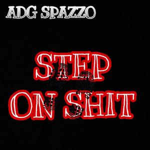 Step On **** (Explicit)