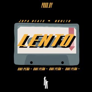 Lento (Explicit)