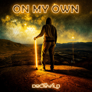 On My Own (Explicit)