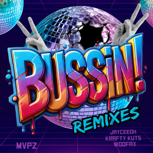 Bussin (Extended)