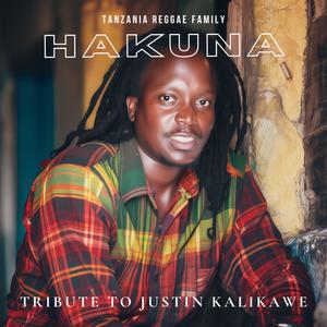 HAKUNA (feat. Sajula Lukindo, Jhiko Manyika, Innocent Nganyagwa, Innocent Galinoma, Carola Kinasha, Jah Kimbute, Fresh XE, Hardmad, Inno Jeshi & King Kirumo)