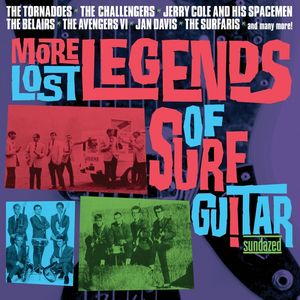 More Lost Legends of Surf Guitar