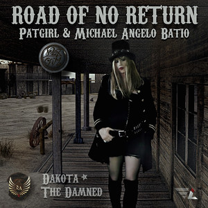 Road Of No Return (Dakota The Damned)