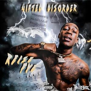 Gifted Disorder (Explicit)