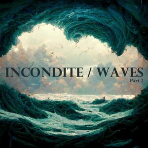 Waves, Pt. 2
