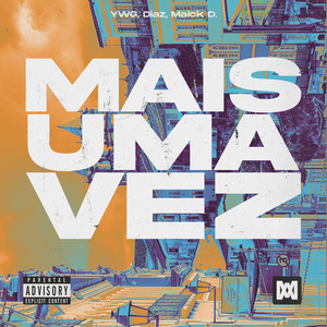 Mais Uma Vez (Explicit)