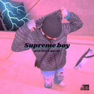 Supreme boy (Explicit)