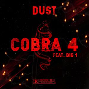 COBRA 4 (feat. big1) [Explicit]