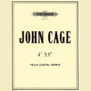 4'33 (Felix Cartal Remix)