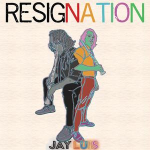 Resignation (Explicit)