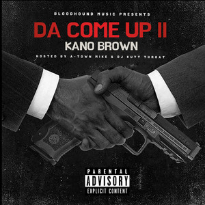 DA COME UP II (Explicit)