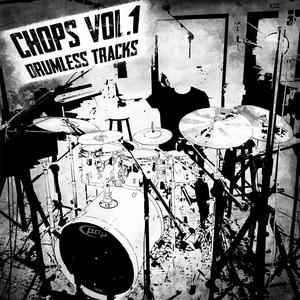 CHOPS VOL.1 Drumless Tracks