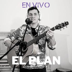 El Plan (en vivo) (feat. Santi Wirth)