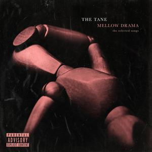 Mellow Drama: The Selected Songs (Explicit)