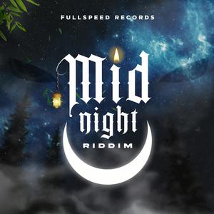 MidNight Riddim (feat. Lil Rafa)