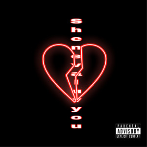 She Neva Luv You (Explicit)