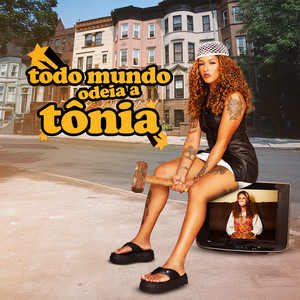 Todo mundo odeia a Tônia