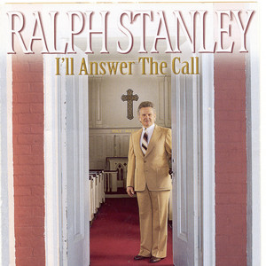 Ralph Stanley - I'll Put On A Crown