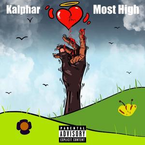 Most high (feat. dripdanaboi & Saucy.k) [Explicit]