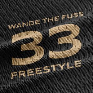 33 Freestyle (Explicit)