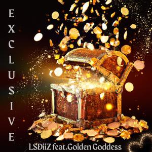 Exclusive (feat. LSDiiZ)