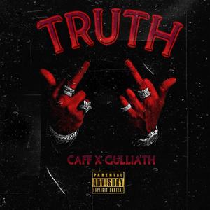 TRUTH(feat. GULLIATH) (Explicit)