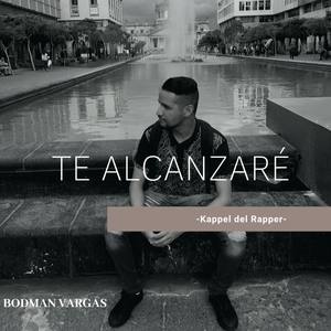 Te Alcanzaré (Kappel del Rapper)