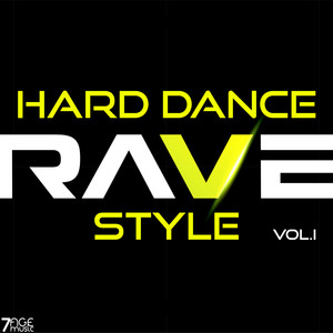 Hard Dance Rave Style, Vol. 1